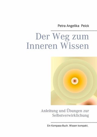 Cover: Der Weg zum inneren Wissen