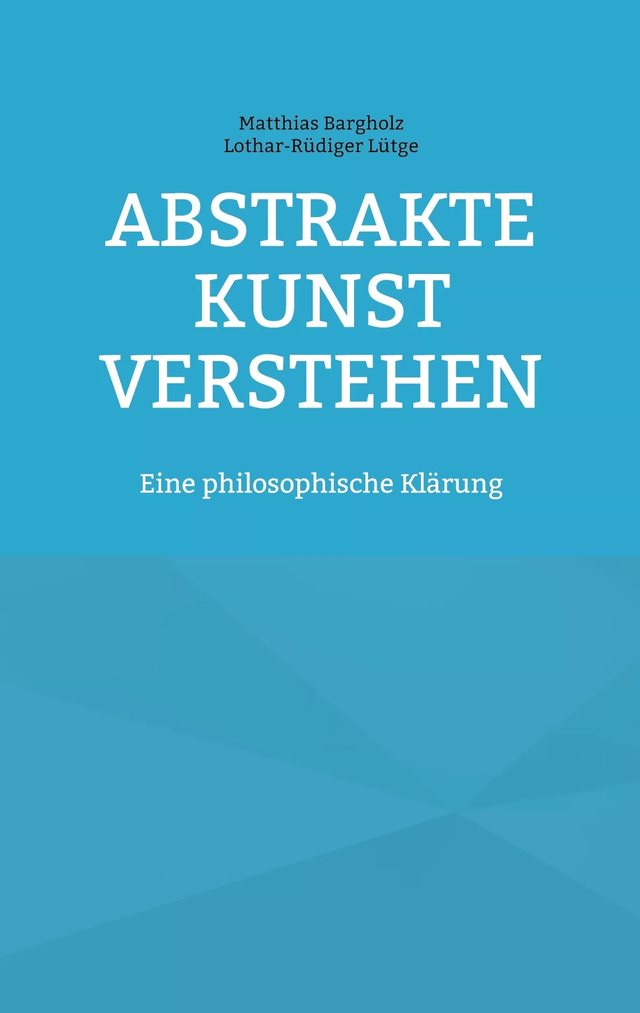 Cover: Abstrakte Kunst verstehen