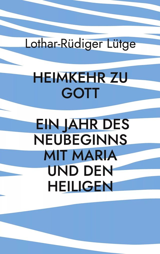 Cover: Heimkehr zu Gott