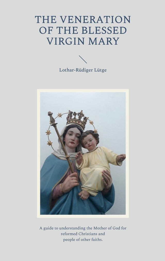 Cover: The Veneration of the Blessed Virgin Mary