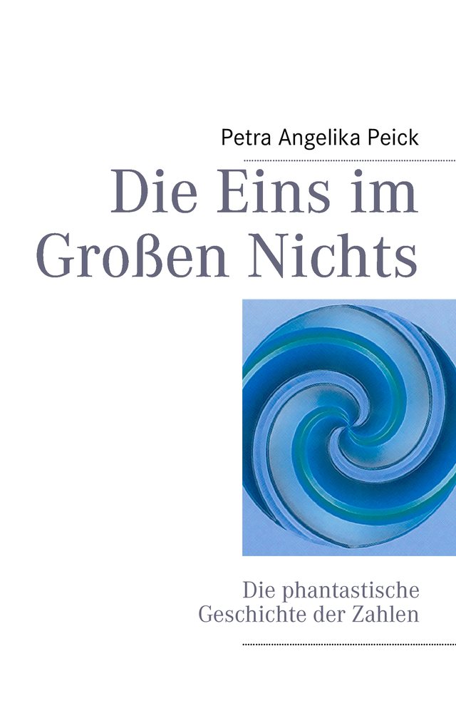 Cover: Die Eins im Großen Nichts