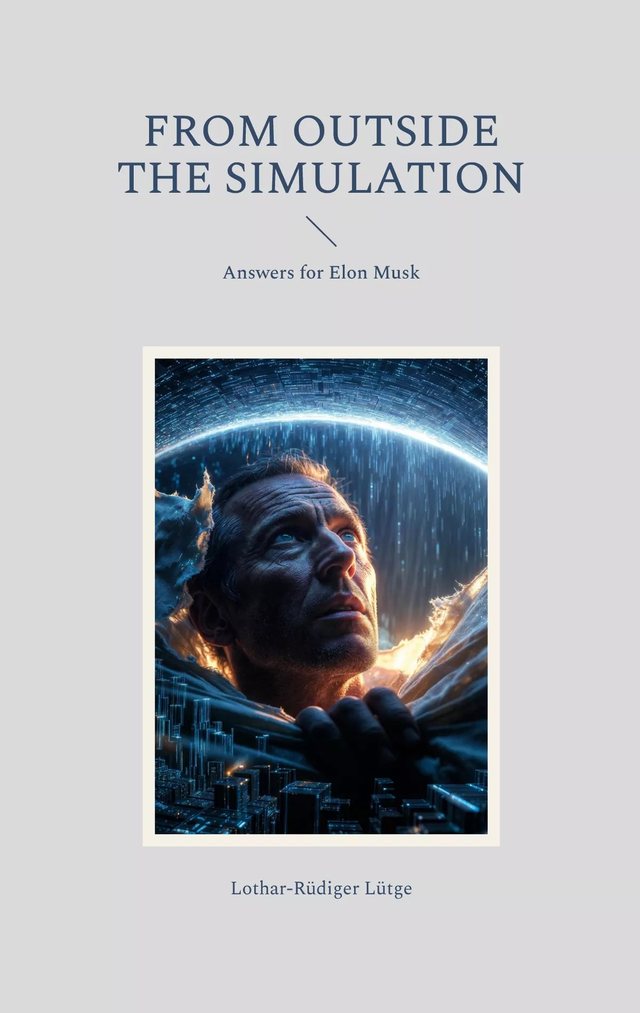 Cover: From Outside the Simulation: Answers for Elon Musk